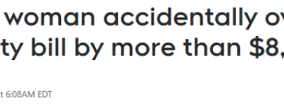 多伦多女子用手机支付账单意外多付$8000电费！结果麻烦了