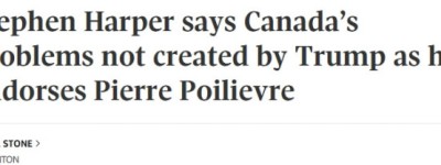 前总理哈珀公开力挺博励治：加拿大的问题不是特朗普造成的