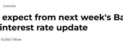 美国猛加税，加国央行料第三次降息！信心崩了，房贷已悄悄变低…