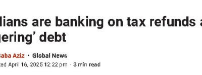 兜里真没钱了！大批加拿大人指望退税还债，债务压力飙升