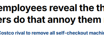 Costco员工”愤怒吐槽”!最抓狂行为曝光:果区疯狂试吃!冷冻品乱放!