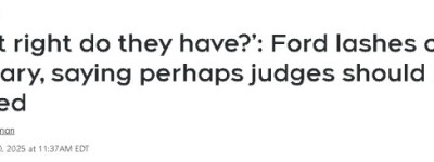 福特怒轰法官”滥情”应选举上岗,誓言整改保释!反对党怼:别学美国