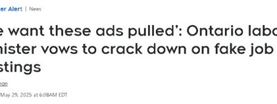 太多人求职被骗！安省出重拳清理虚假招聘广告