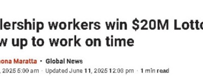 加拿大15位车行员工合买彩票喜中2000万！第二天仍准时上班