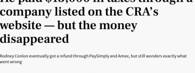 $1.3万税款没了 加拿大税务局第三方支付平台竟把钱打进别人账户