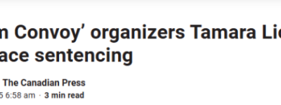 加拿大”自由车队”领袖被定罪, 检方要求重判7年! 博励治发声!