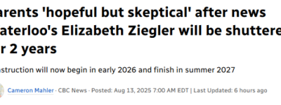家长担忧！滑铁卢百年老校将关闭2年！数百名学生9月被迫转学