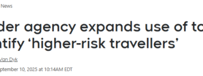 注意! 加拿大将在边境启用AI工具! 高风险旅客直接拉进小黑屋!