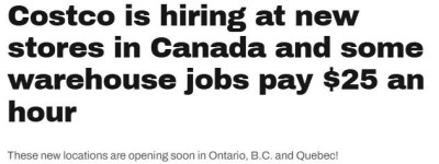 快申请! Costco加拿大4家新店大规模招聘! 时薪高达$25