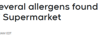 加拿大知名华人超市5款热销食品被召回, 已紧急下架