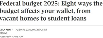 加拿大预算案在8个方面影响你的钱包：涉房产、助学金、报税