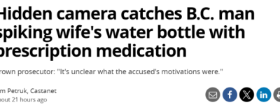 BC女子喝水察觉怪味、病症频发！卧室装摄像头后真相毛骨悚然！