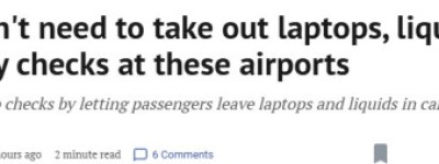 加拿大机场安检升级：不用掏电脑、不用倒液体，速度快一倍！