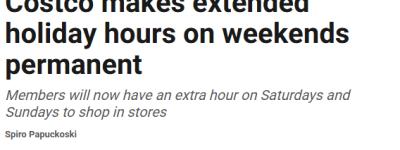 加拿大Costco宣布”永久性”新规! 延长营业、狂送福利! 人人有份!