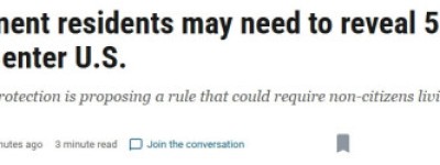 赴美审查又加码！加拿大非公民入境美国将提供5年社交媒体记录