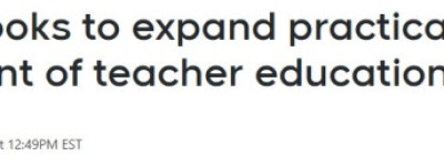 安省将宣布教师认证新规：或缩短学制至一年，课堂实习比重增加