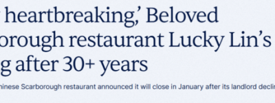 多伦多士嘉堡34年历史老牌中餐厅即将关店: 一代人的回忆结束了!