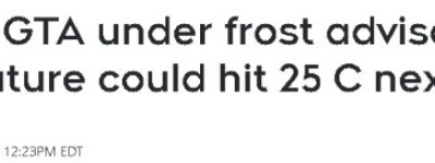 注意！大多伦多发布霜冻预警：今晚盖好植物！下周热至25°C