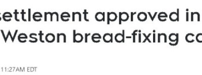 加拿大人买面包多花的钱，现在能退！法官拍板5亿现金赔偿启动！
