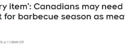 贵成奢侈品!加拿大牛排价格暴涨34%! 烧烤季很多家庭吃不起!