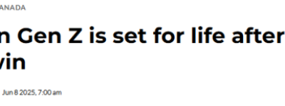 加拿大年轻小哥中大奖：终生每周领$1000！要拿奖金去读书！
