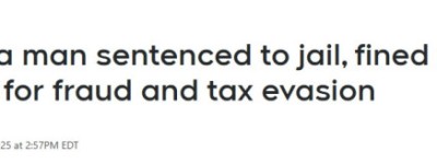 警示：加拿大男子狂骗政府福利金，造假逃税，被判刑入狱！
