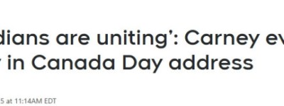 卡尼总理国庆致辞：句句提醒分裂和危险，加拿大人必须团结！
