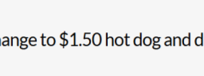 加拿大Costco宣布: $1.5刀热狗套餐有变化! 2个新店即将开业!