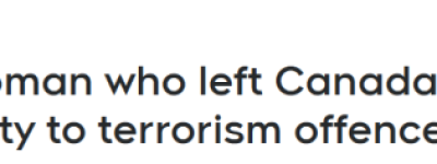 全网震怒! 加拿大29岁女子远嫁ISIS恐怖分子, 仅被判刑1天监禁!