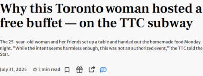 多伦多TTC地铁上大搞”免费自助餐”刷爆全网! 有人怒骂, 有人吃哭
