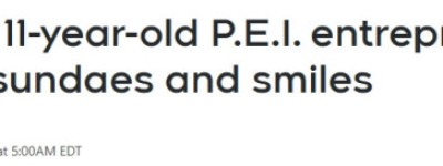 加拿大11岁女孩创业当老板，把小店开成了”暑期工天花板”!