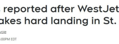 多伦多起飞的西捷航班硬着陆，一度被传”坠机”