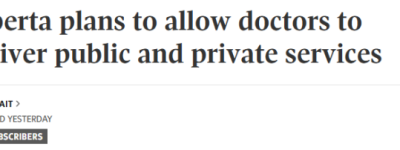 史无前例!加拿大这省推”双轨医疗”:医生同时在公立/私人医院开工