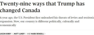 特朗普关税一周年：加拿大发生29个显著变化