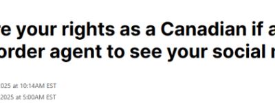 加拿大人入境美国恐被查手机! 千万别删光社交媒体APP!