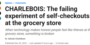 加拿大超市的自助结账太失败: 好人变成小偷, 购物如同上班!