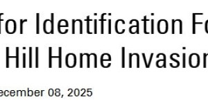 列治文山16街豪宅入室抢劫：警方追捕三名浅肤色嫌疑人！