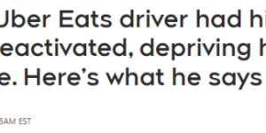 多伦多华人遭Uber永久封号 失去唯一收入来源! 干了4年、98%好评