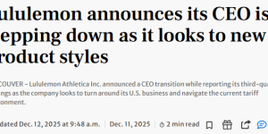 Lululemon在北美卖不动, CEO官宣离任! 只能靠中国了