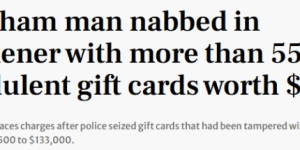 万锦男子被抓: 身上藏有550张礼品卡, 总价高达$13万! 警方提醒!