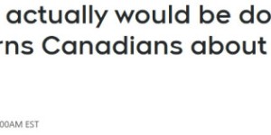 不是吓你，加拿大人最近去美国，风险确实变大了！