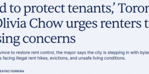房东乱涨租、逼你搬走? 邹至蕙教多伦多租客这样举报, 市政府必查