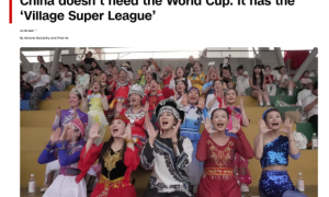 CNN也开始关注中国“村超”了